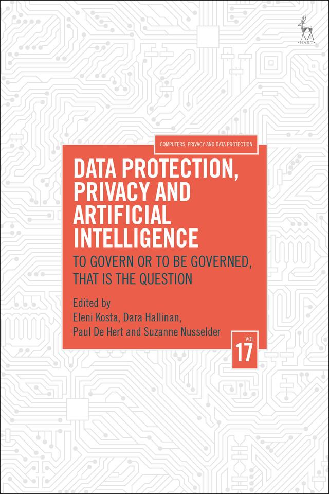 Data Protection, Privacy and Artificial Intelligence, Volume 17 by 