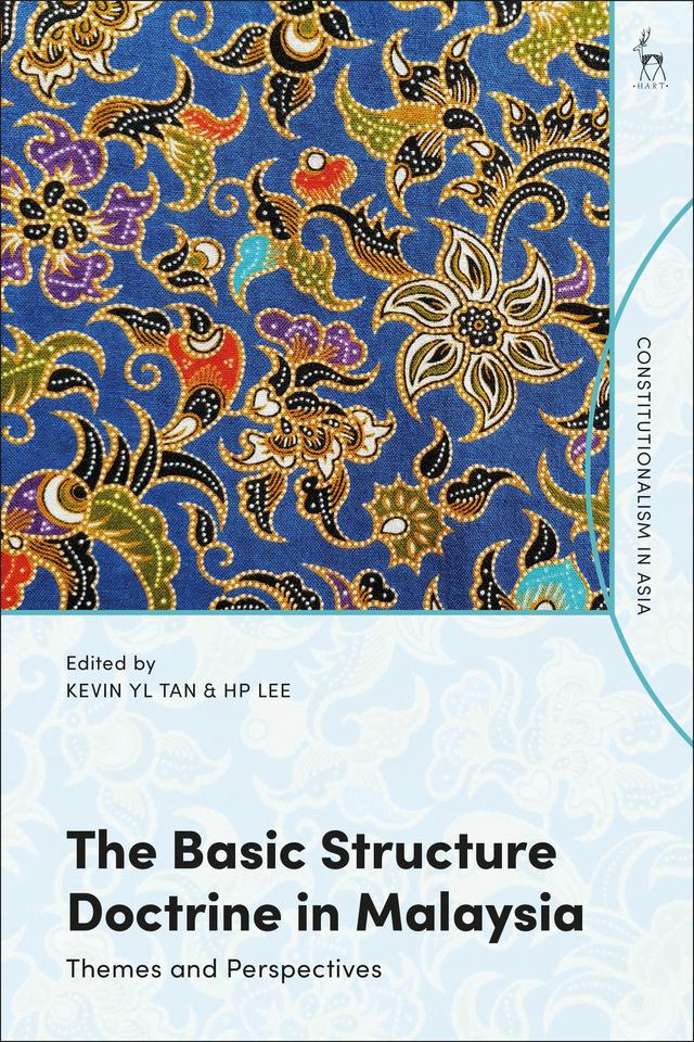 The Basic Structure Doctrine in Malaysia by 