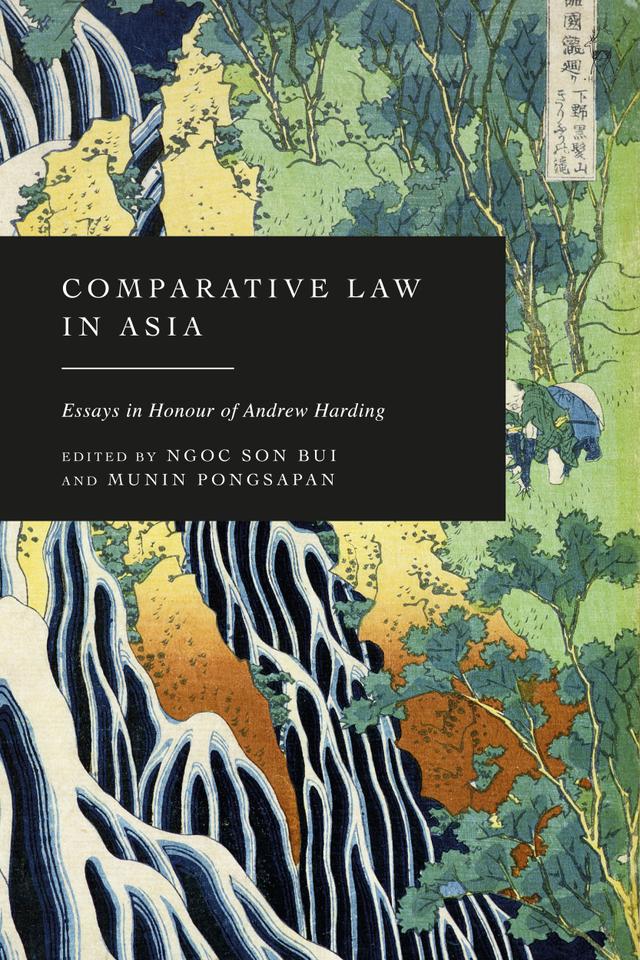 Comparative Law in Asia by Munin Pongsapan, Ngoc Son Bui