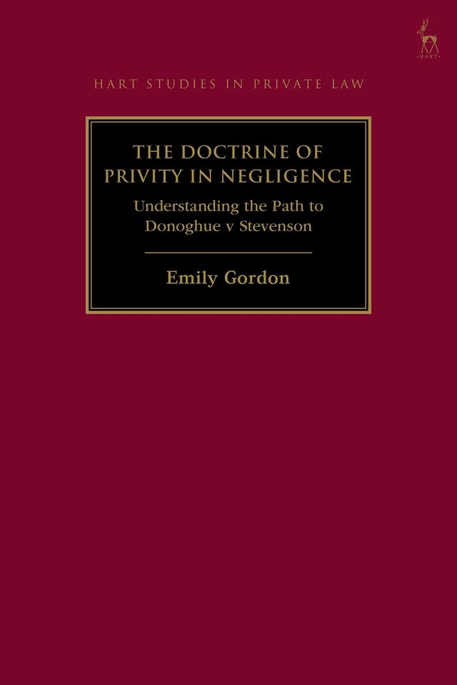 The Doctrine of Privity in Negligence by Emily Gordon