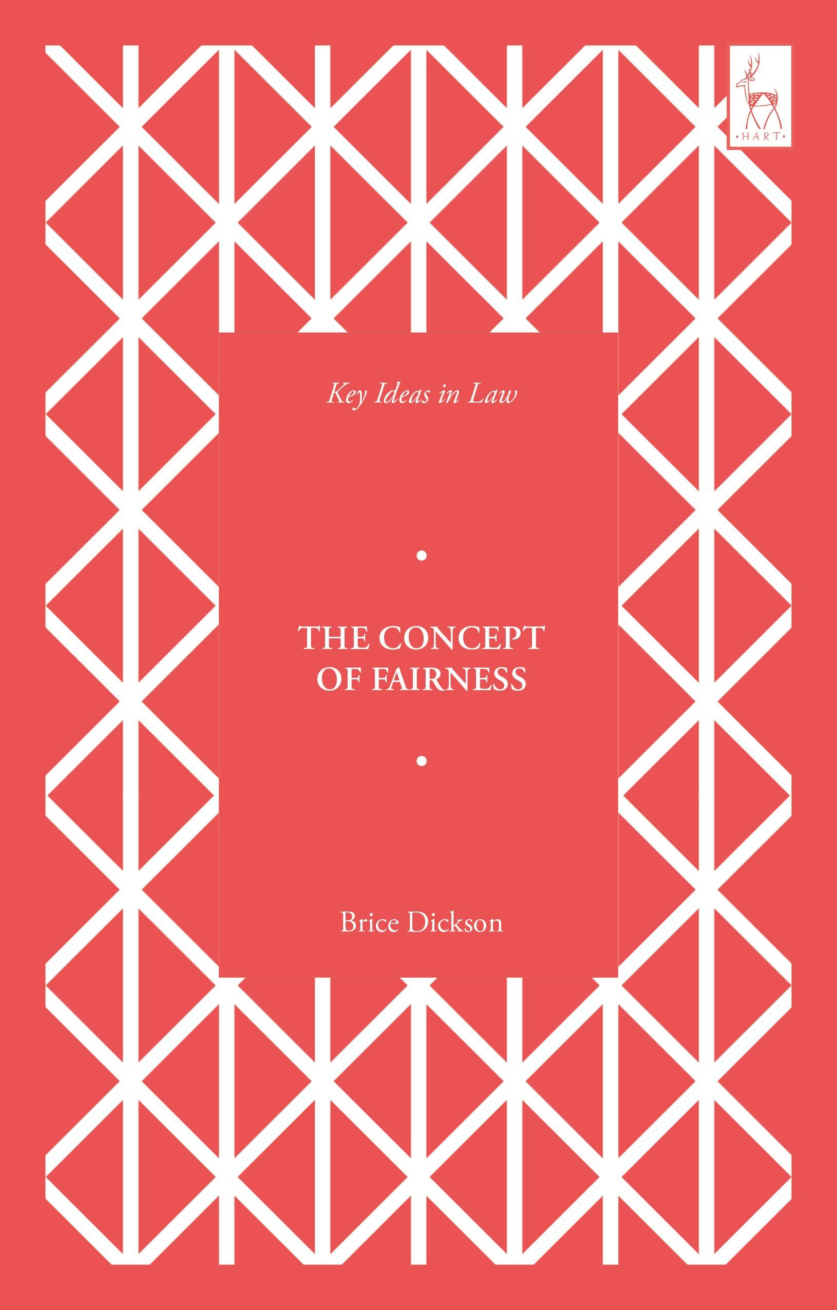 Key Ideas in Law: The Concept of Fairness