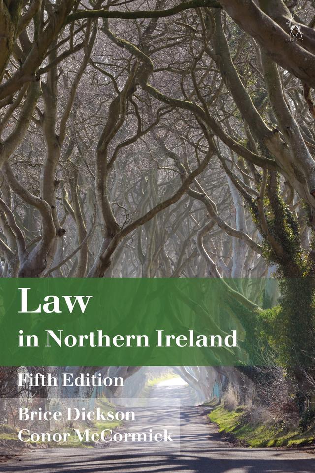 Law in Northern Ireland by Brice Dickson, Conor McCormick