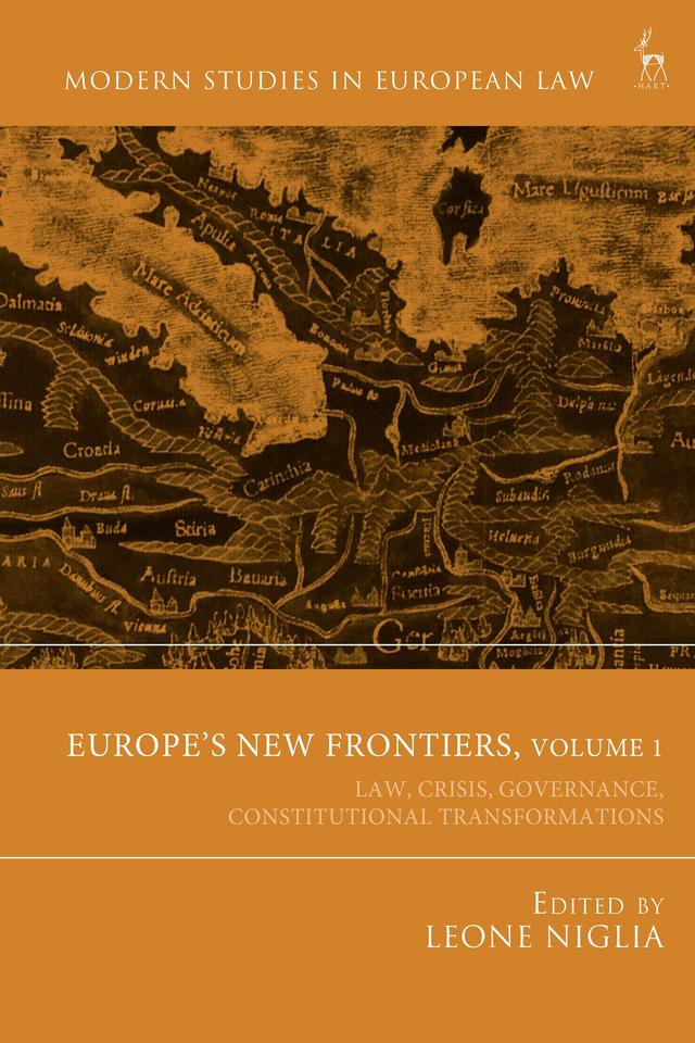 Europe’s New Frontiers, Volume 1 by Leone Niglia