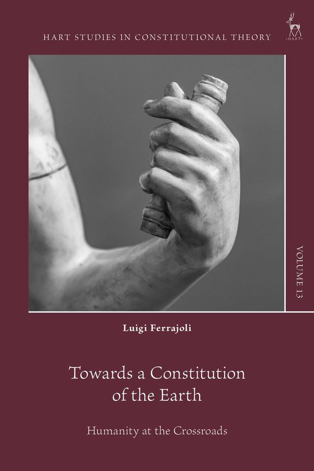 Towards a Constitution of the Earth by Luigi Ferrajoli