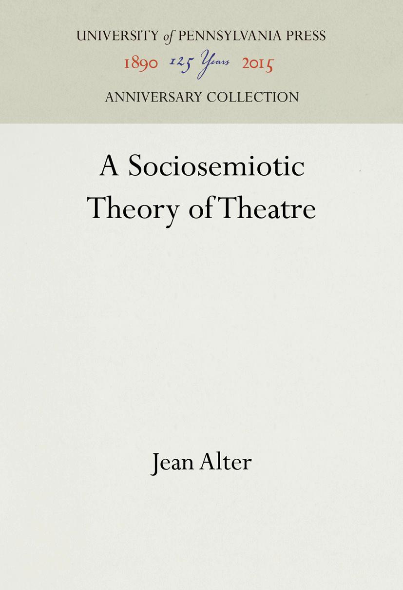 A Sociosemiotic Theory of Theatre
