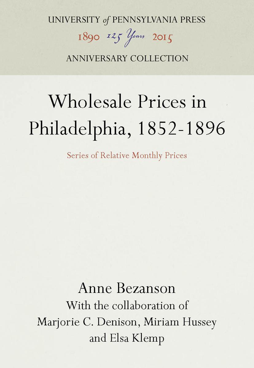 Wholesale Prices in Philadelphia, 1852-1896