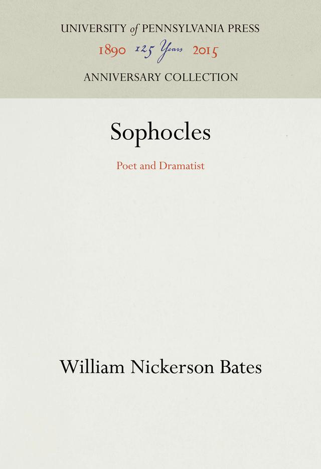 Sophocles by William Nickerson Bates