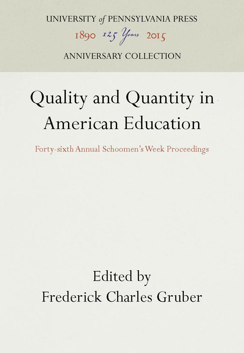 Quality and Quantity in American Education