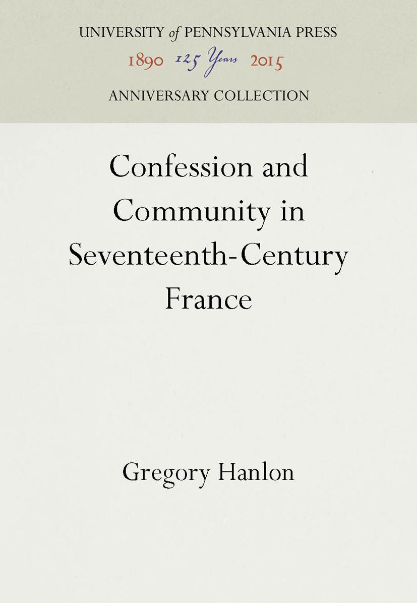 Confession and Community in Seventeenth-Century France