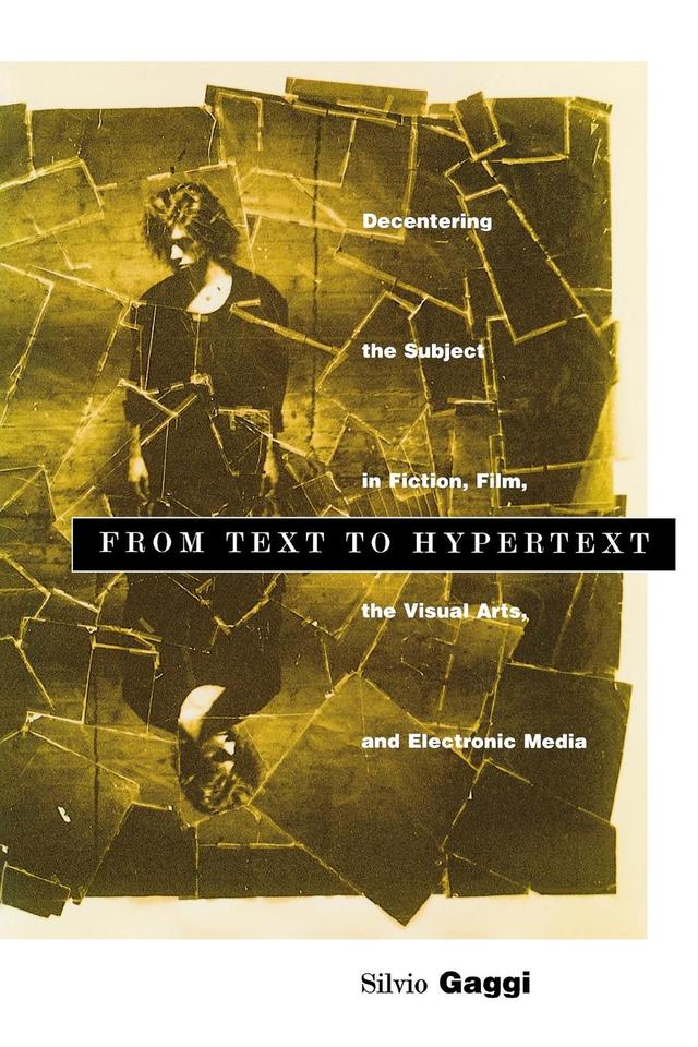 From Text to Hypertext by Silvio Gaggi