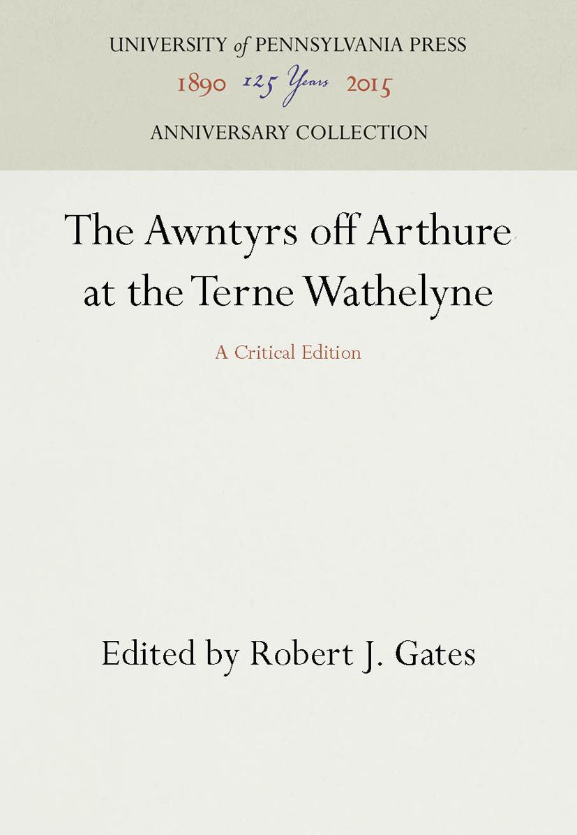 The Awntyrs off Arthure at the Terne Wathelyne