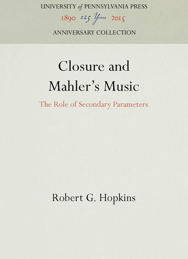 Closure and Mahler's Music by Robert G. Hopkins