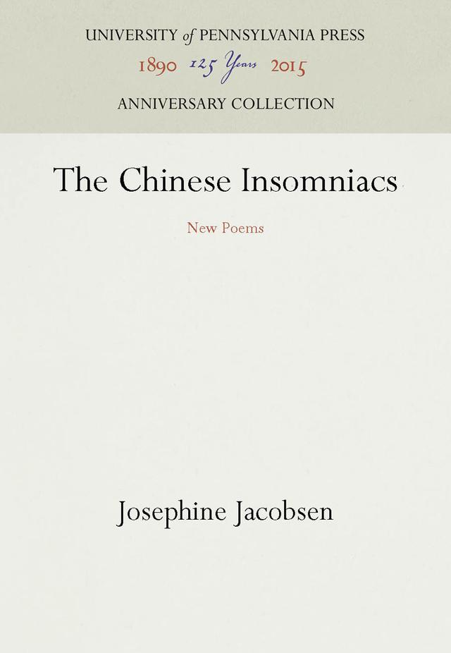 The Chinese Insomniacs by Josephine Jacobsen