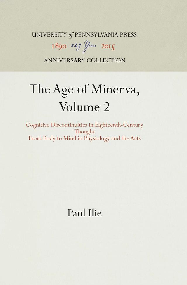 The Age of Minerva, Volume 2 by Paul Ilie