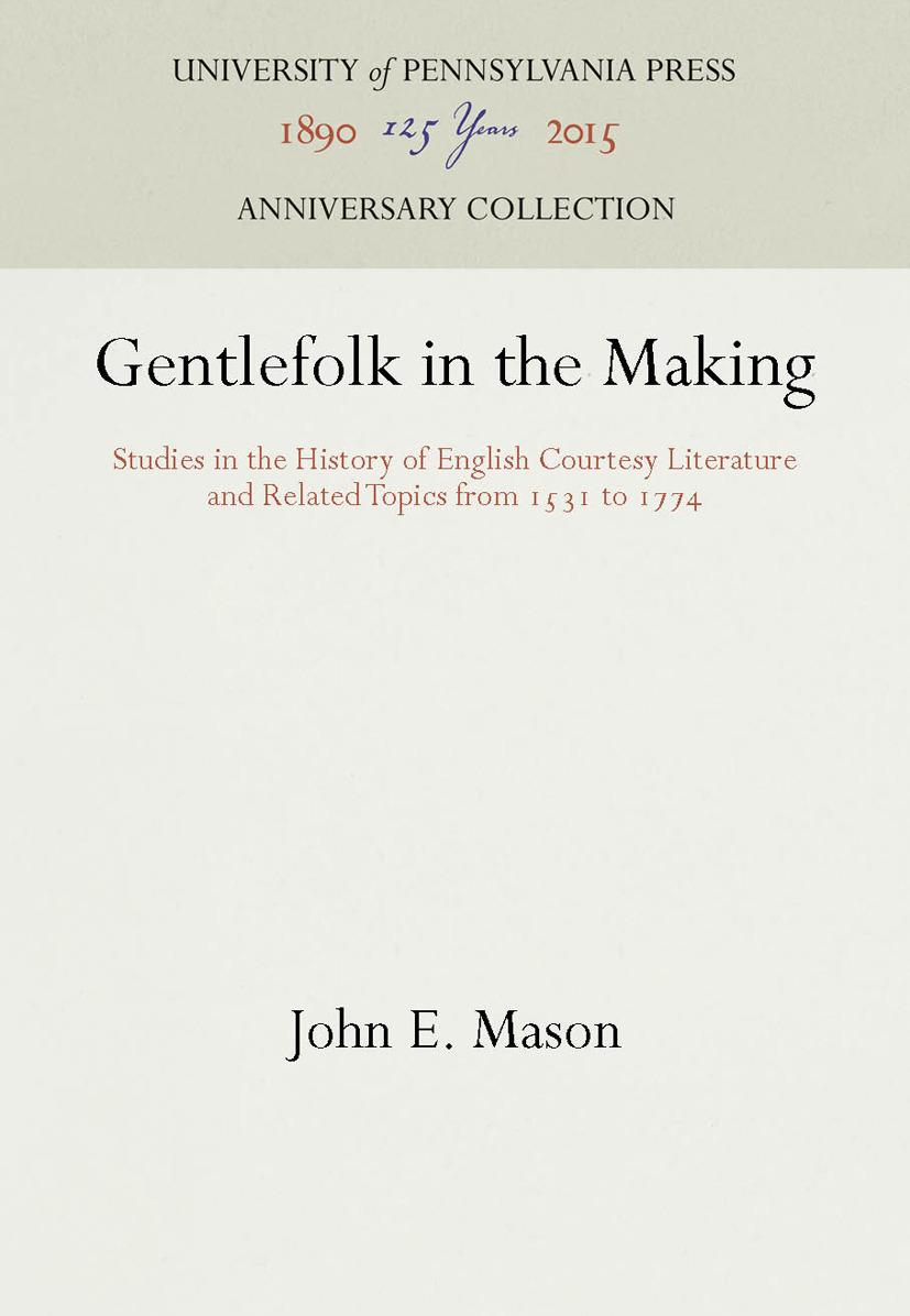 Gentlefolk in the Making
