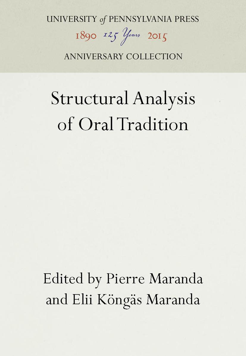 Structural Analysis of Oral Tradition