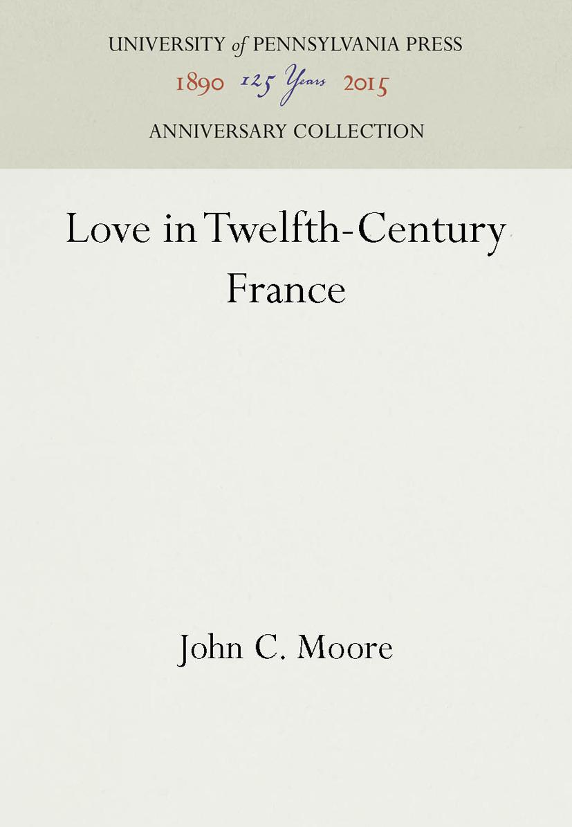 Love in Twelfth-Century France