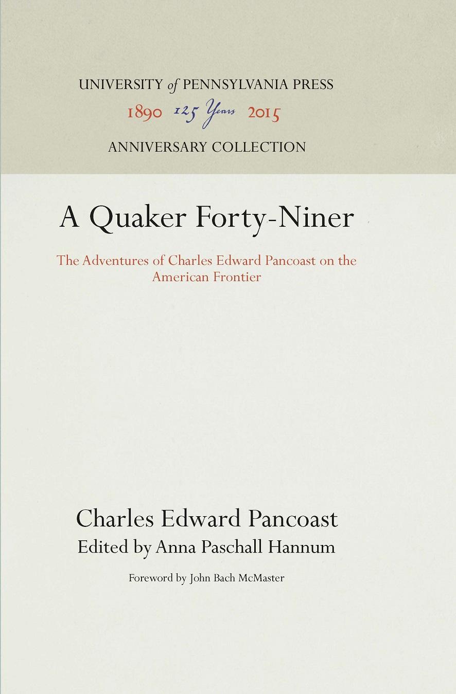 A Quaker Forty-Niner