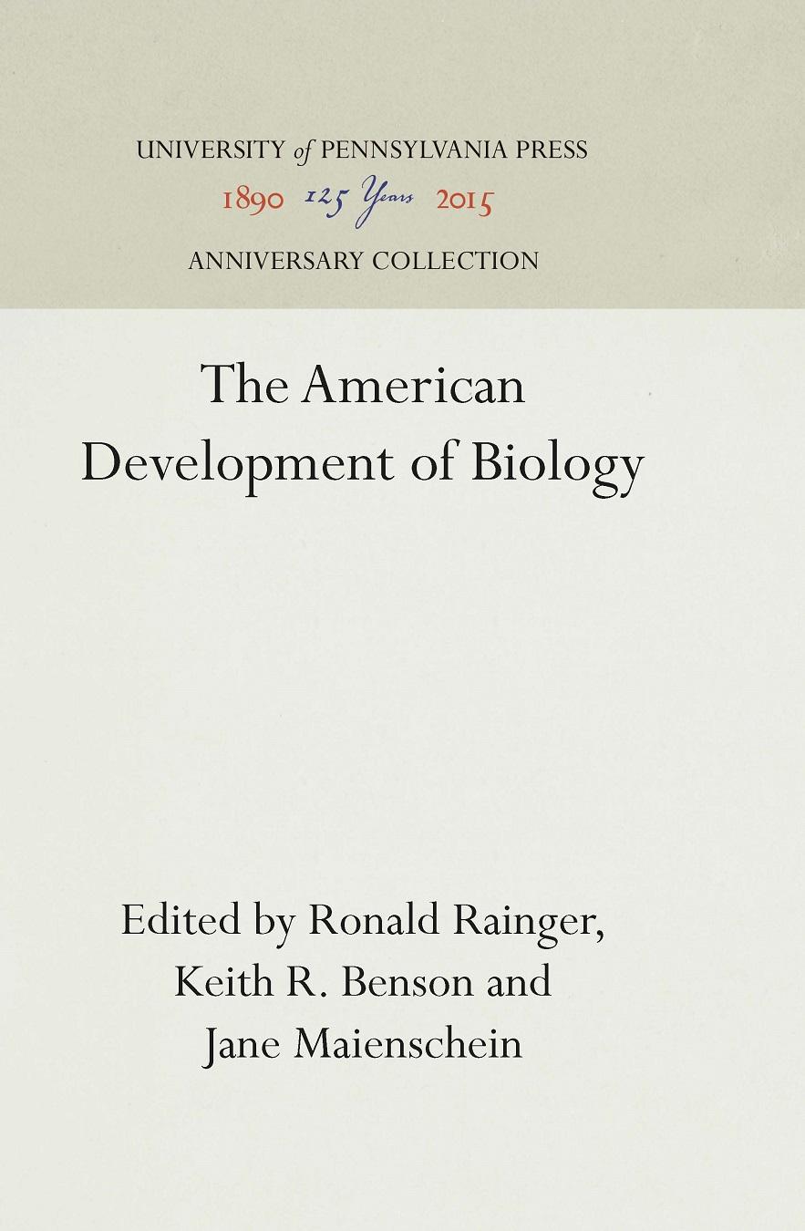 The American Development of Biology