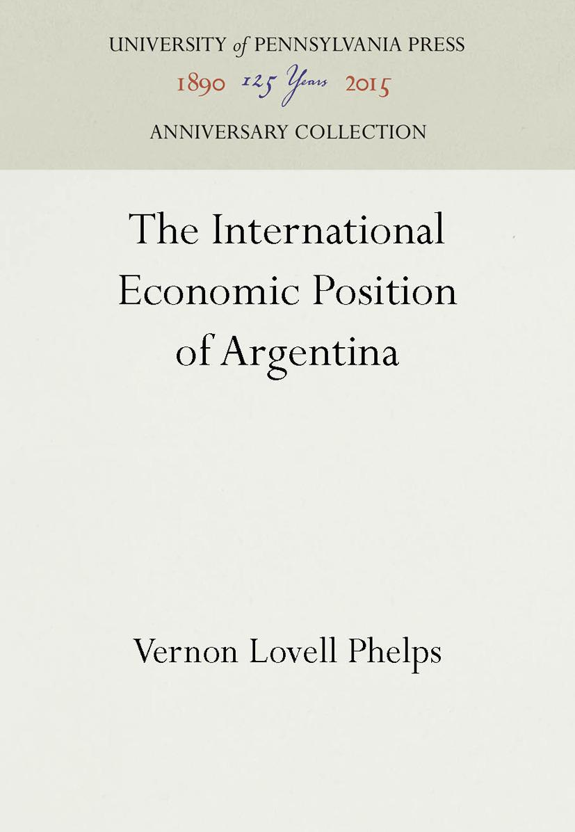 The International Economic Position of Argentina