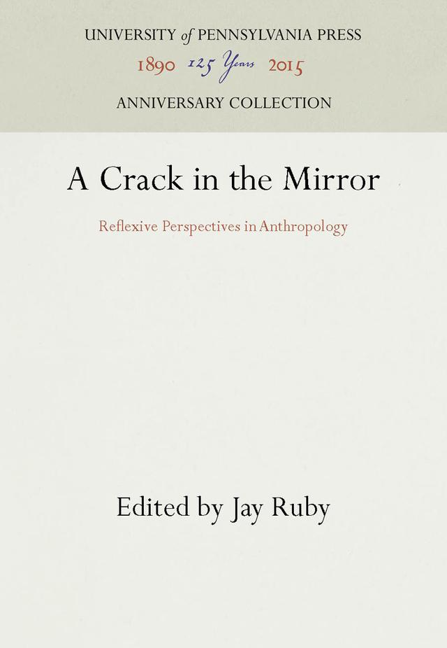 A Crack in the Mirror by Jay Ruby