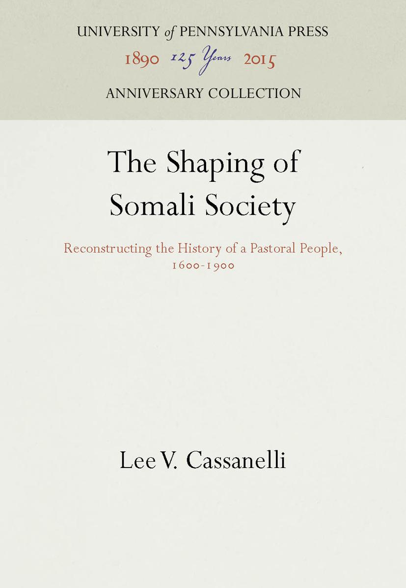The Shaping of Somali Society