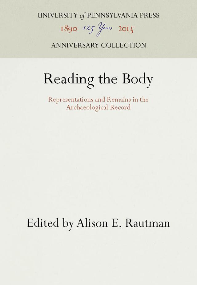 Reading the Body by Alison E. Rautman