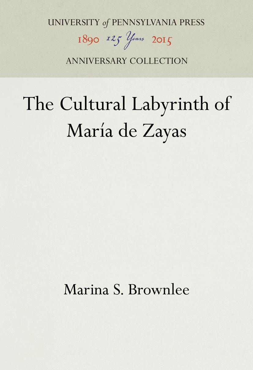 The Cultural Labyrinth of María de Zayas
