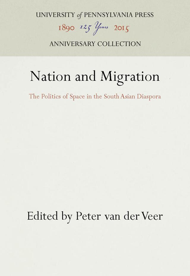 Nation and Migration by Peter van der Veer