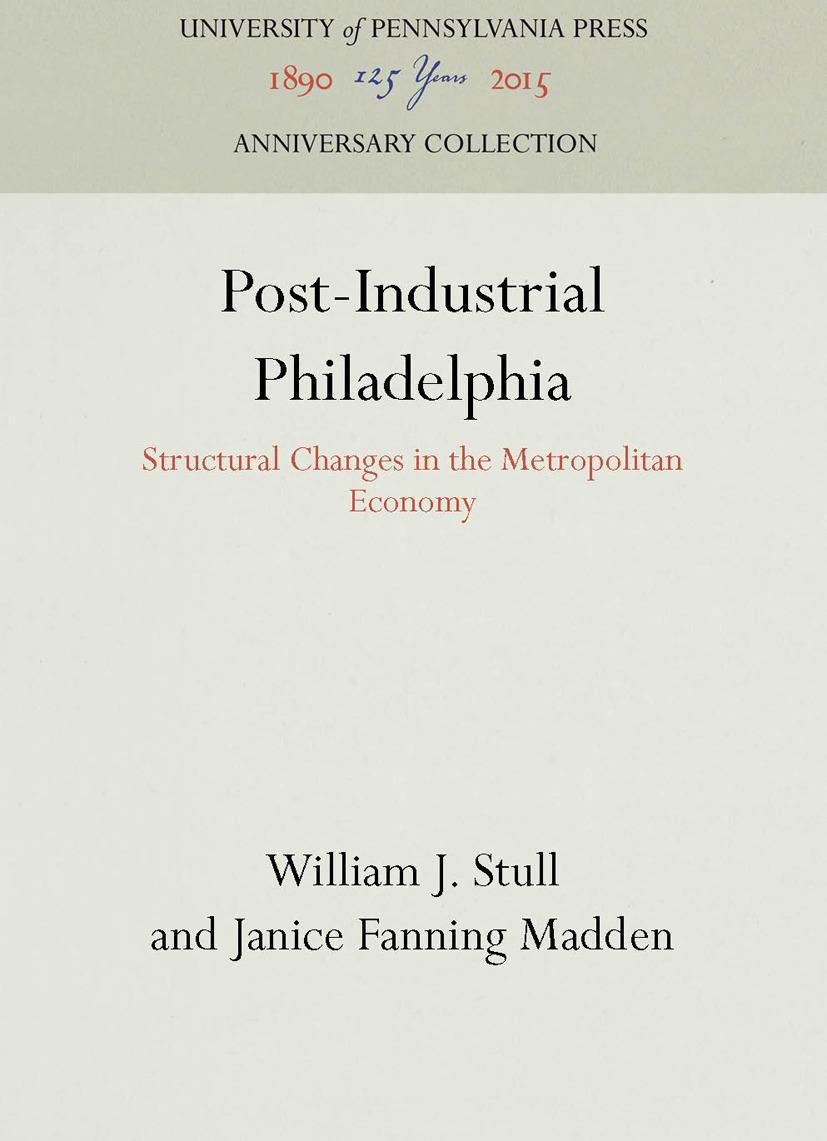 Post-Industrial Philadelphia