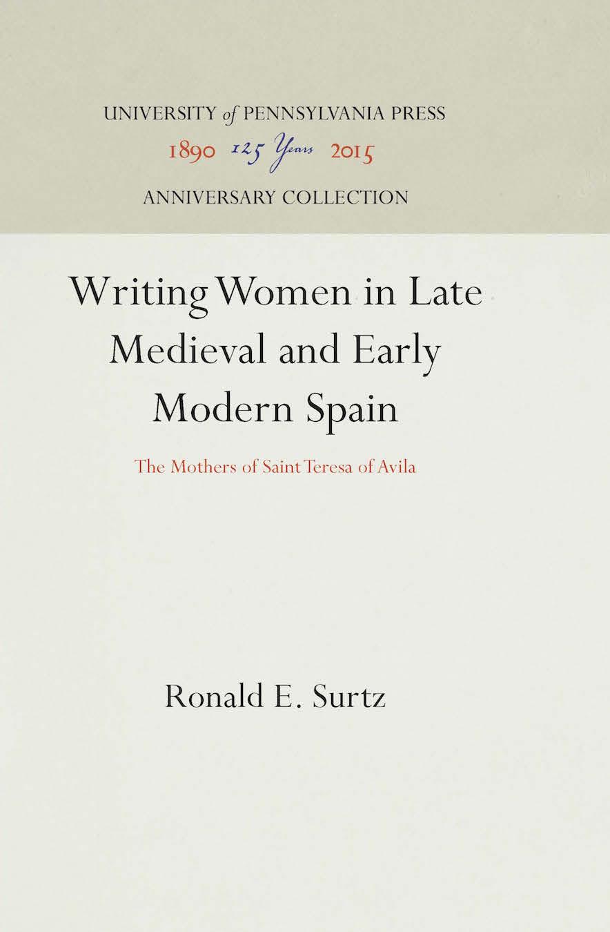 Writing Women in Late Medieval and Early Modern Spain