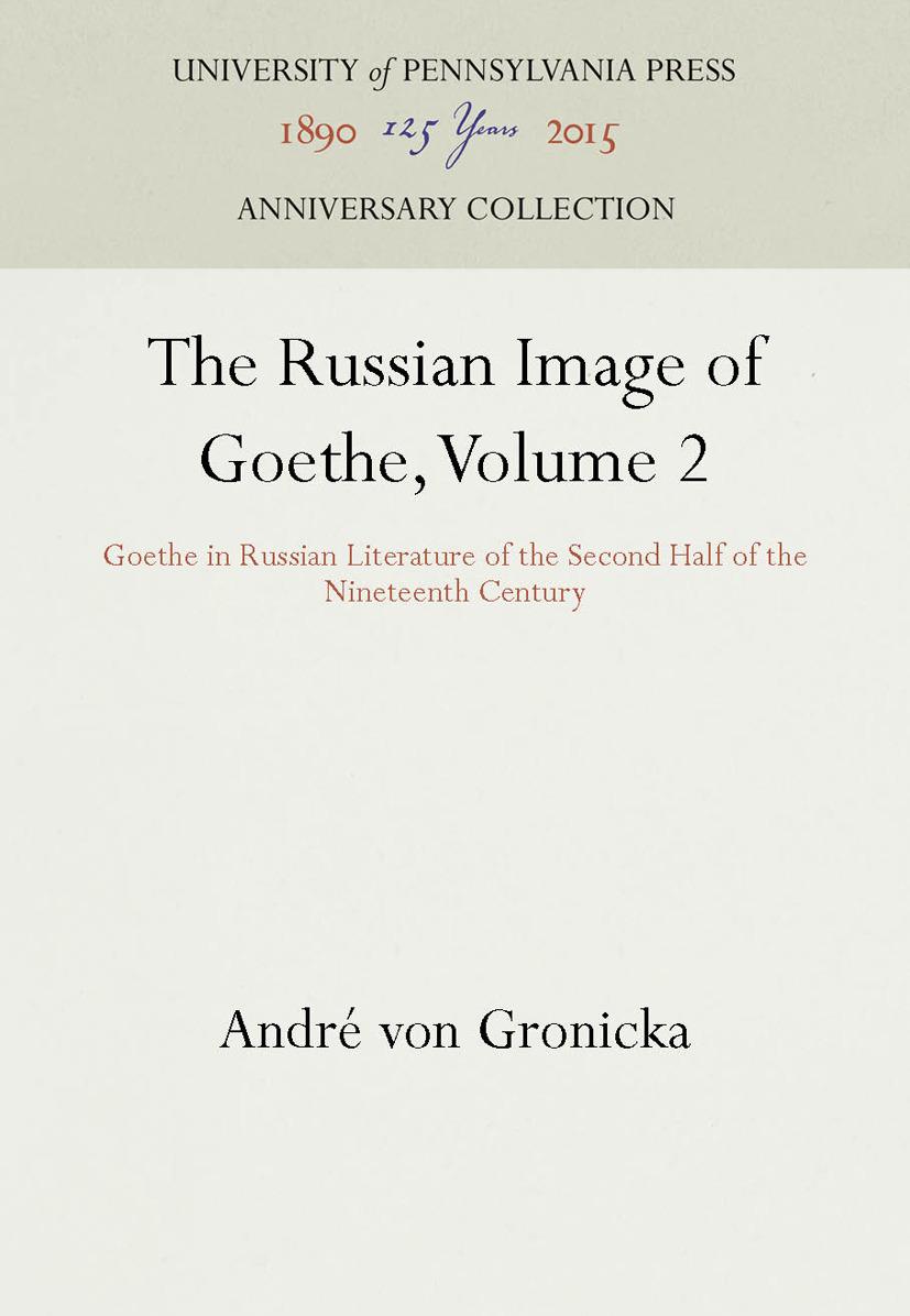 The Russian Image of Goethe, Volume 2