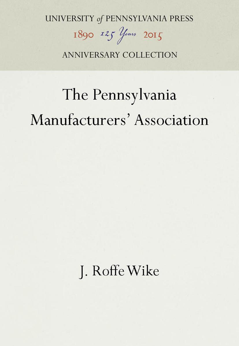 The Pennsylvania Manufacturers' Association