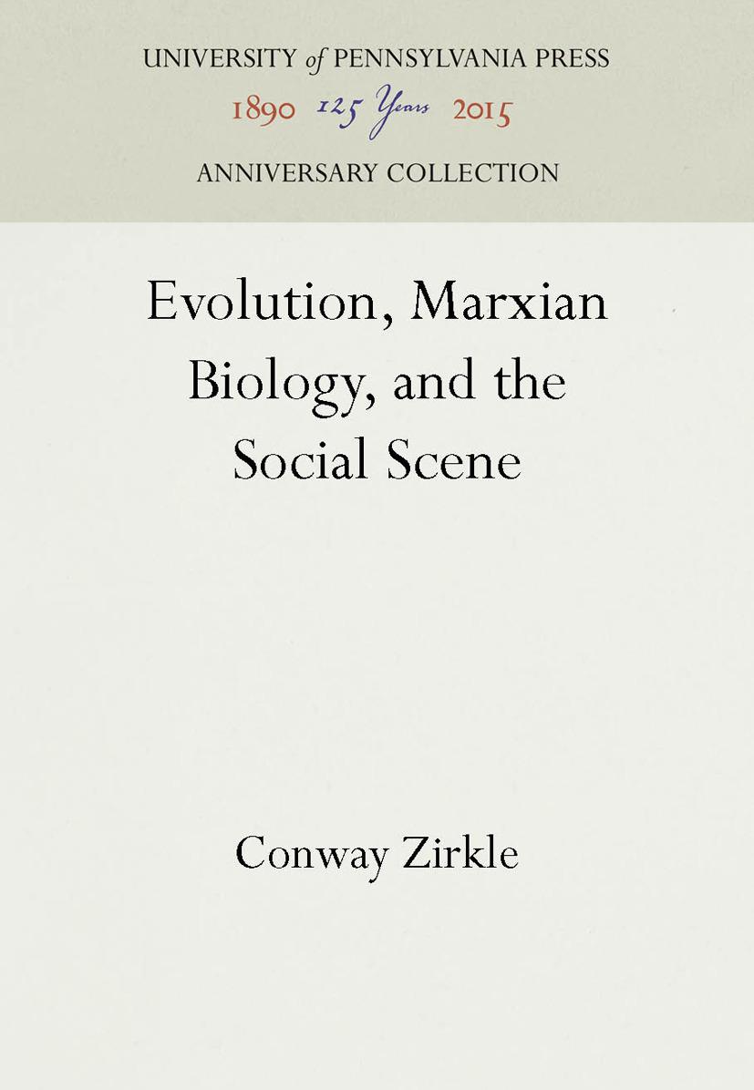 Evolution, Marxian Biology, and the Social Scene