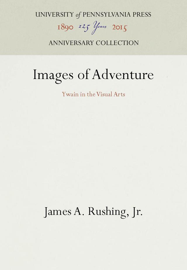 Images of Adventure by James A. Rushing, Jr.