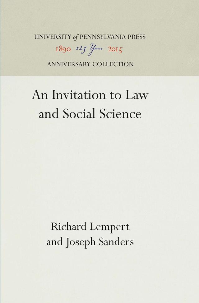 An Invitation to Law and Social Science by Joseph Sanders, Richard Lempert