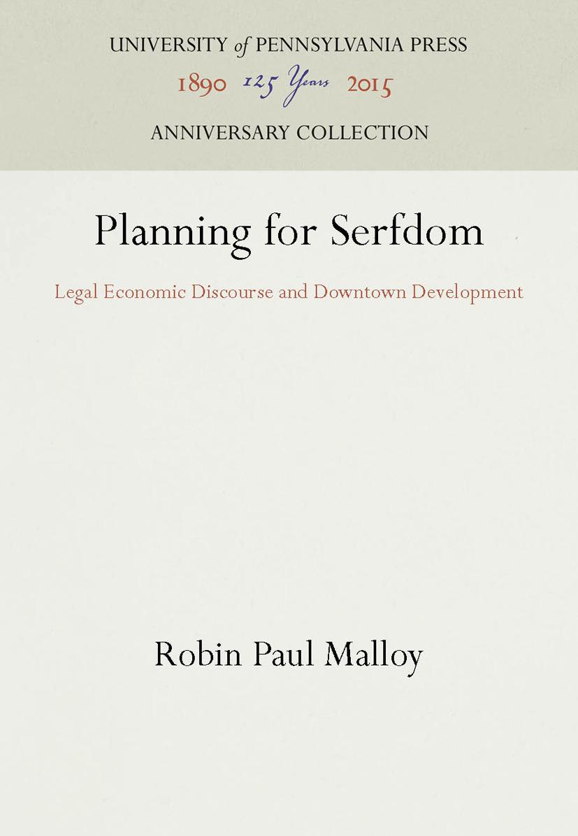 Planning for Serfdom