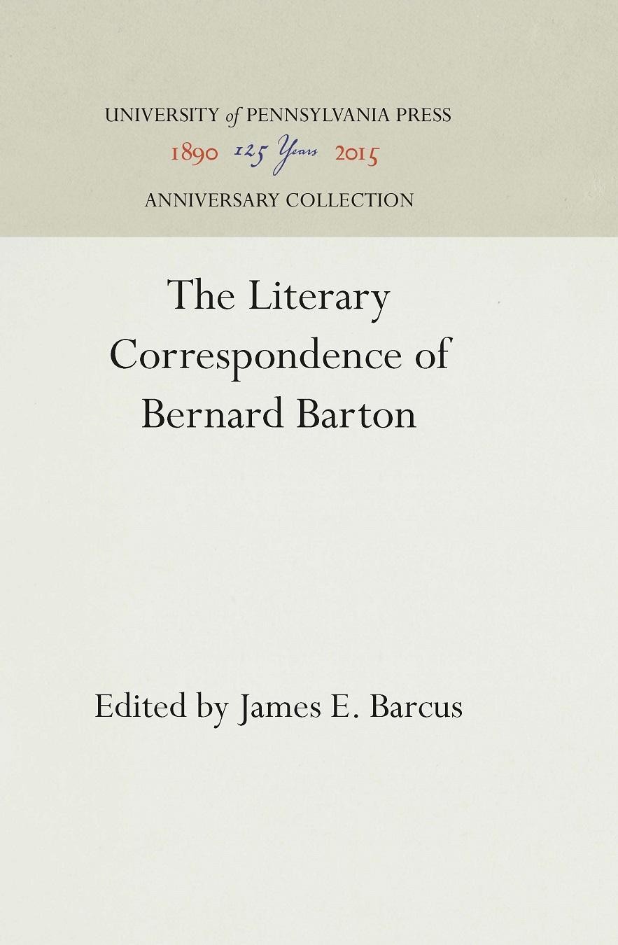 The Literary Correspondence of Bernard Barton