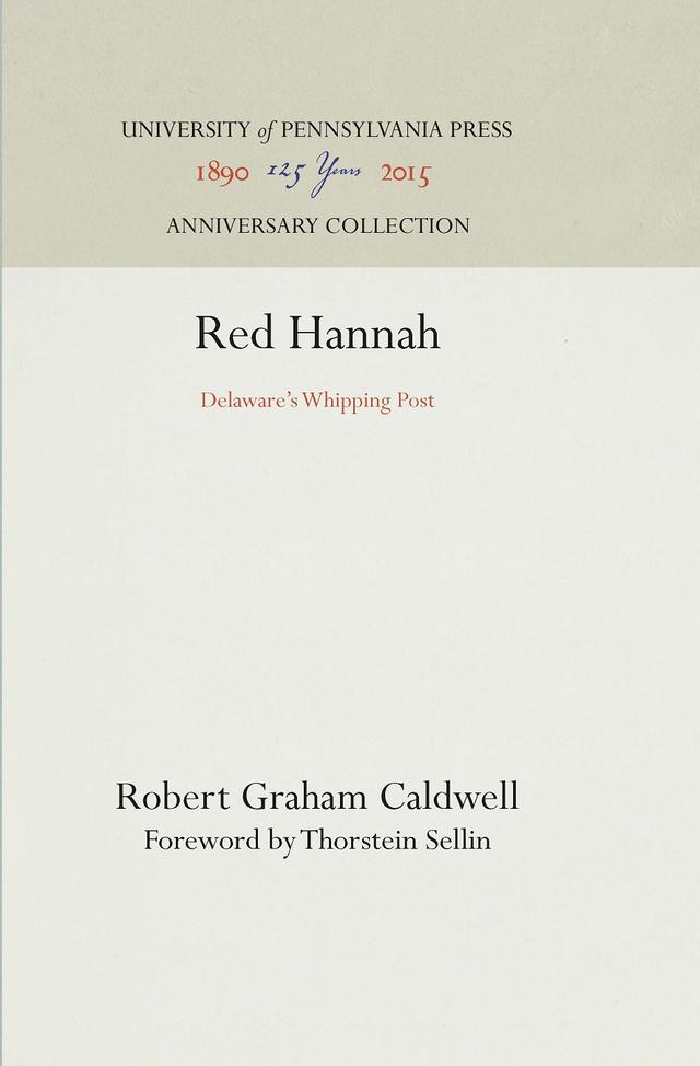 Red Hannah by Robert Graham Caldwell, Thorstein Sellin