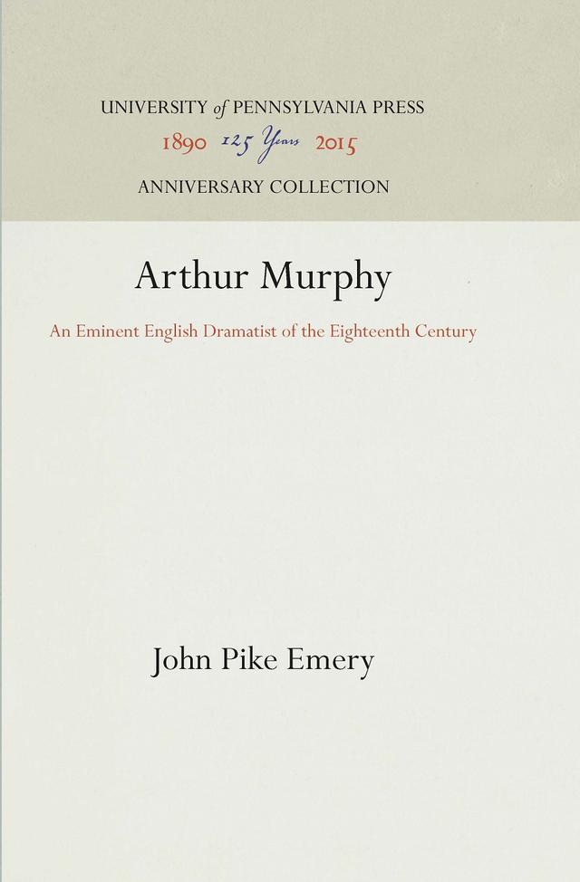 Arthur Murphy by John Pike Emery