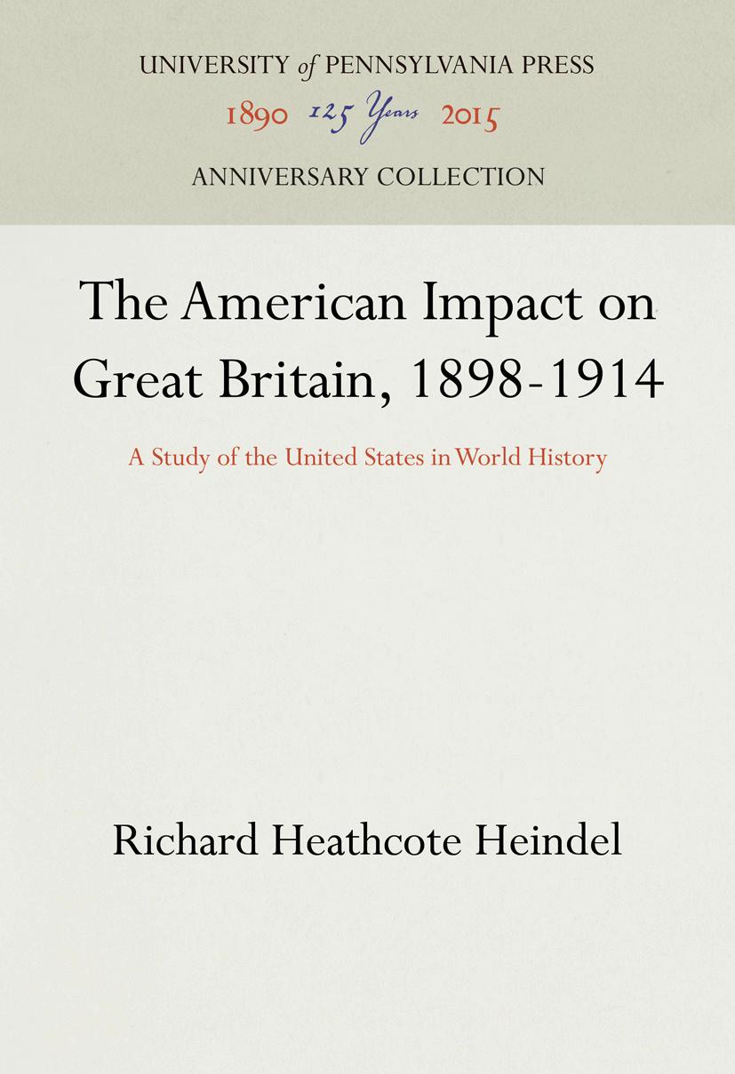 The American Impact on Great Britain, 1898-1914