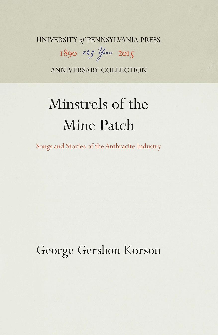 Minstrels of the Mine Patch