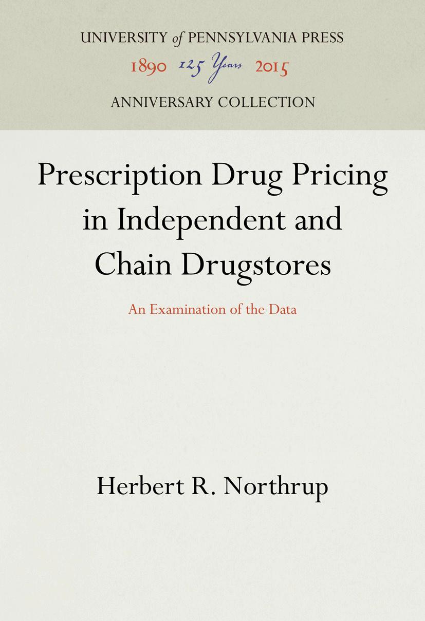 Prescription Drug Pricing in Independent and Chain Drugstores