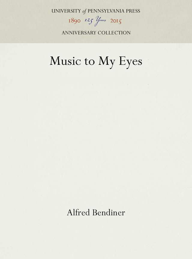 Music to My Eyes by Alfred Bendiner