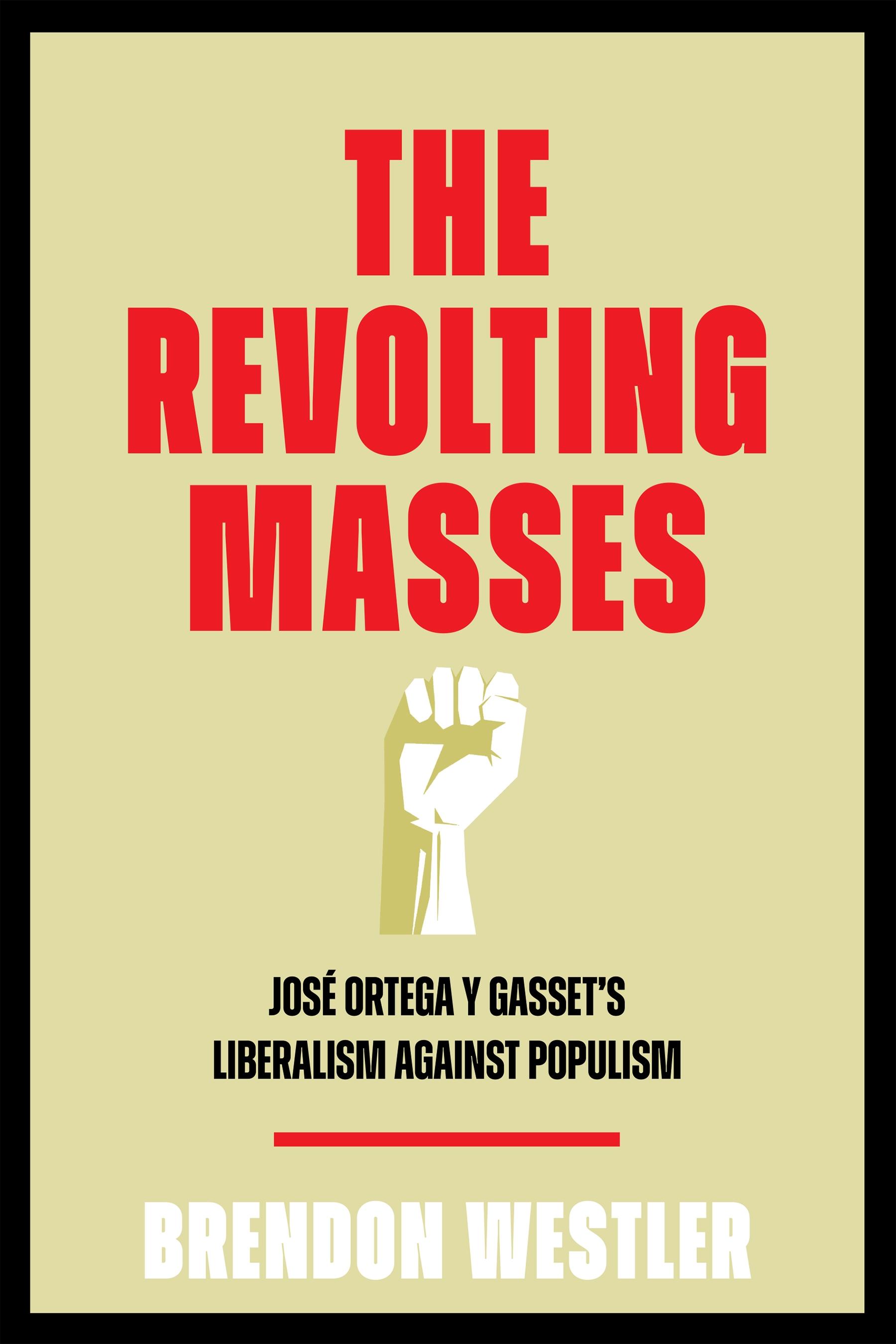 The Revolting Masses