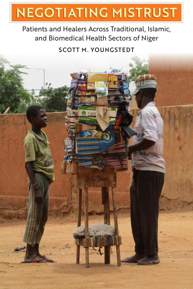 Negotiating Mistrust by Alma Gottlieb, Scott M. Youngstedt