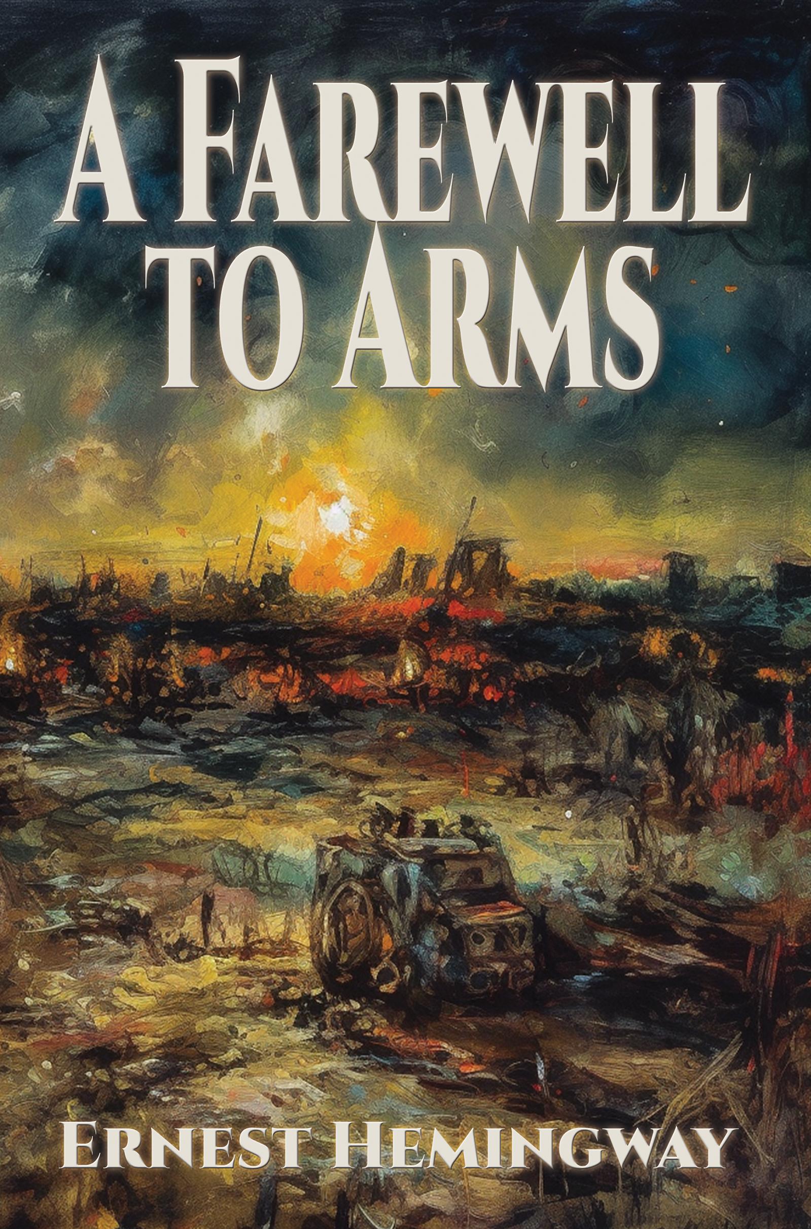 A Farewell to Arms