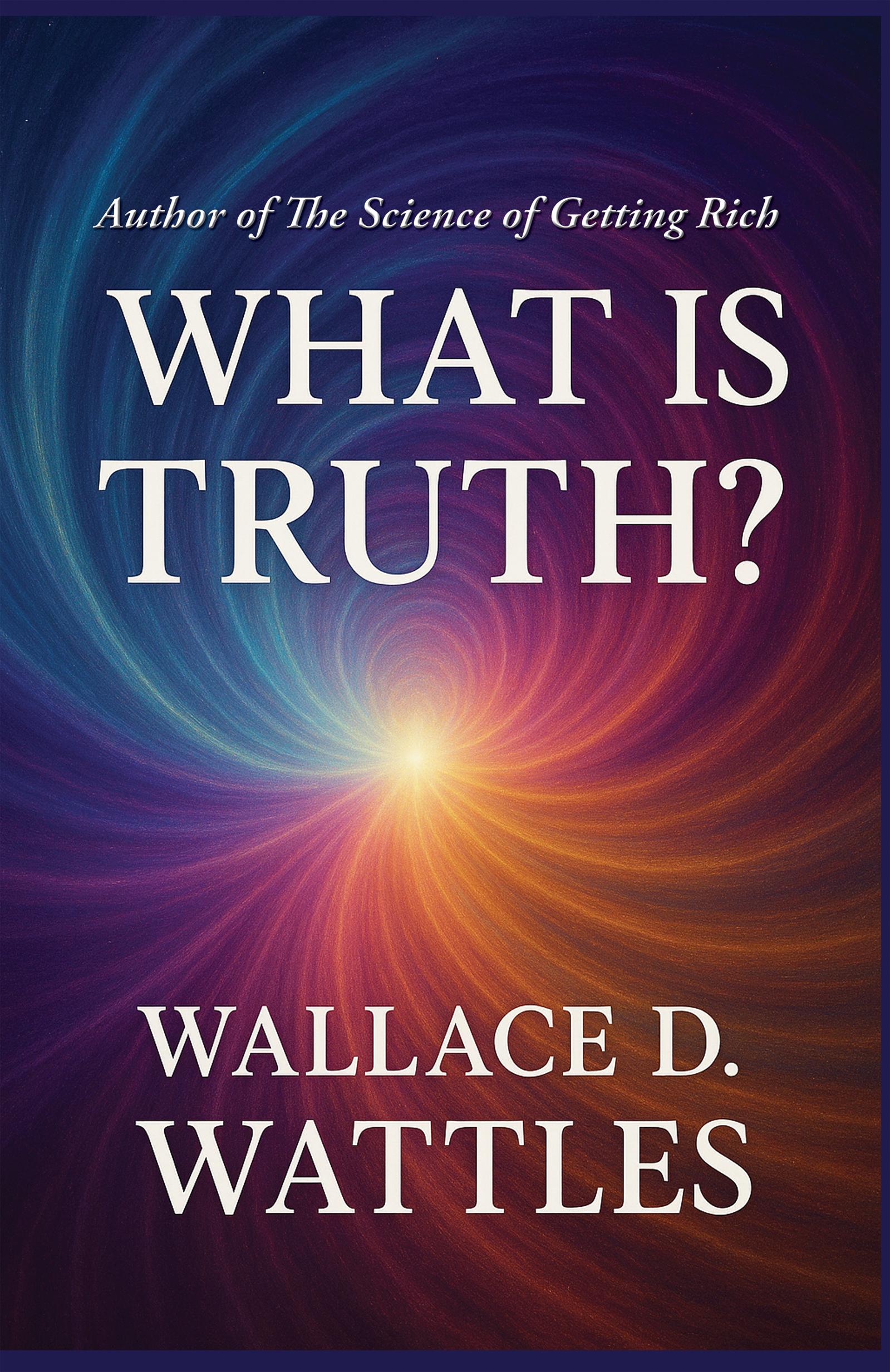 What is Truth?