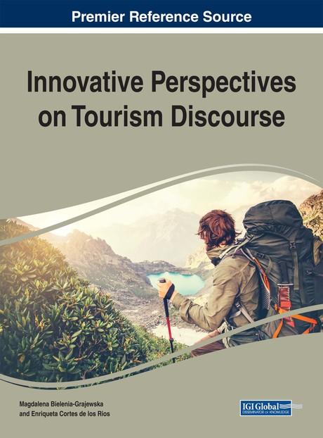 Innovative Perspectives on Tourism Discourse by Enriqueta Cortes de los Rios, Magdalena Bielenia-Grajewska