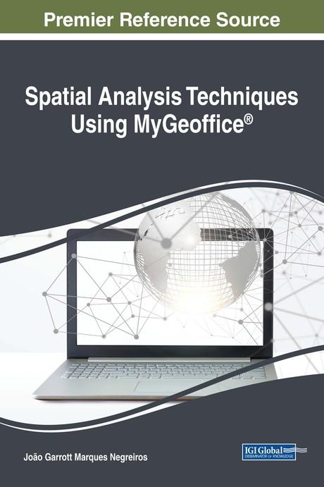 Spatial Analysis Techniques Using MyGeoffice® by João Garrott Marques Negreiros